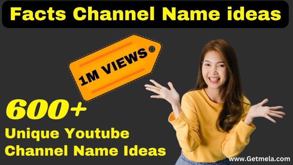 Facts Channel Name ideas | 600+ Best Fact Channel Name ideas in India
